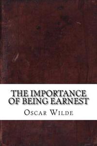 The Importance of Being Earnest