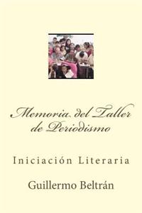 Memoria del Taller de Periodismo