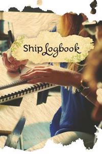 Ship Log Book: 50 Pages, 5.5- X 8.5- Journal Writers