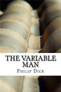 The Variable Man