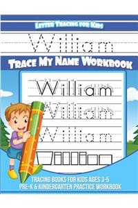 Letter Tracing For Kids William Trace My Name Workbook