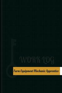 Farm Equipment Mechanic Apprentice Work Log