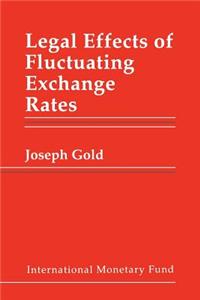 Legal Effects of Fluctuating Exchange Rates
