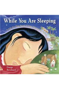While You Are Sleeping