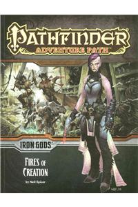 Pathfinder Adventure Path: Iron Gods Part 1 - Fires of Creation