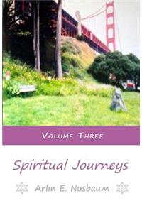 Spiritual Journeys 3