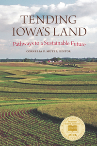 Tending Iowa's Land