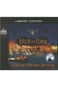Isle of Fire (Library Edition)