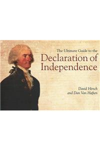 The Ultimate Guide to the Declaration of Independence