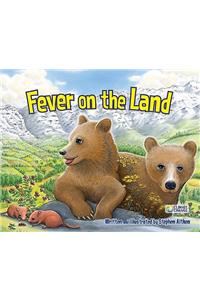 Fever on the Land