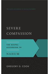 Severe Compassion