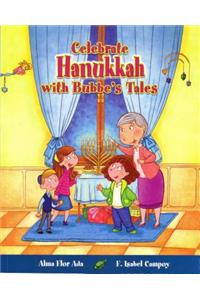 Celebra Hanukkah Con Un Cuento de Bubbe