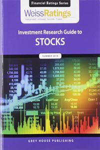 Weiss Ratings Investment Research Guide to Stocks, Summer 2019