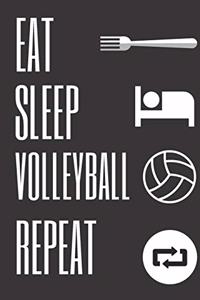 Eat Sleep Volleyball Repaet
