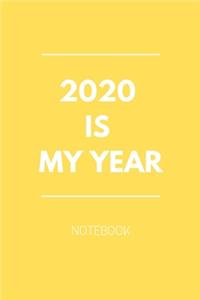 2020 Is My Year