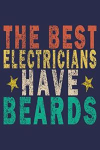 The Best Electricians Have Beards