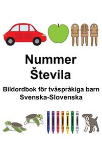 Svenska-Slovenska Nummer/Stevila Bildordbok för tvåspråkiga barn