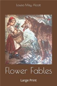 Flower Fables