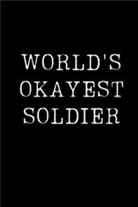 World's Okayest Soldier