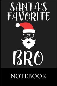 Santas Favorite Bro Notebook