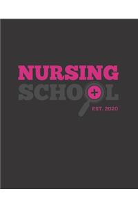 Nursing School Est. 2020