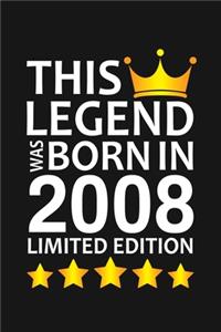 This Legend Was Born In 2008 Limited Edition