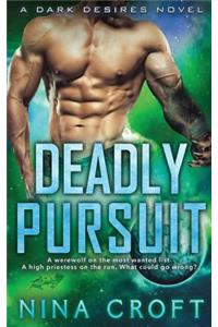 Deadly Pursuit