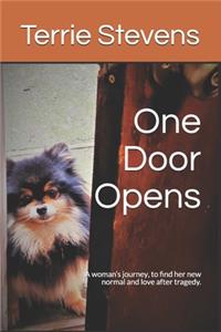 One Door Opens