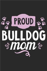 Proud Bulldog Mom