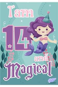 I am 14 and Magical
