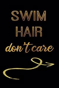 Swimhair Don't Care