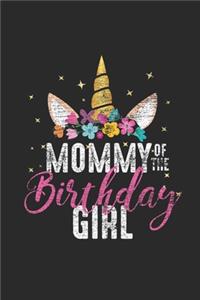 Mommy Of The Birthday Girl