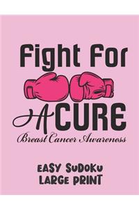 Fight For A Cure: 100 Easy Puzzles in Large Print Cancer Awareness