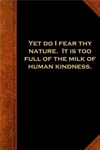 2020 Weekly Planner Shakespeare Quote Fear Nature Milk Human Kindness 134 Pages