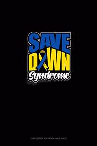 Save Down Syndrome