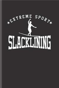 Extreme Sports Slacklining