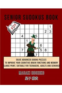 Senior Sudokus Book #24