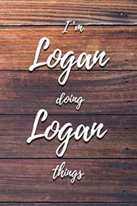 I'm Logan Doing Logan Things