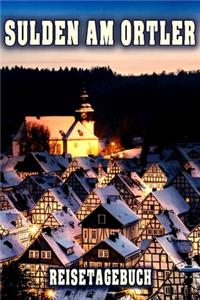 Sulden am Ortler Reisetagebuch