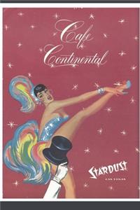 Stardust Las Vegas Cafe Continental Menu Cover Notebook