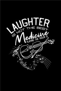 Laughter medicine playing the violin