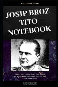 Josip Broz Tito Notebook