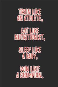 Train Like An Athlete