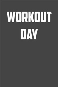 Workout Day