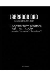 Labrador Dad Definition