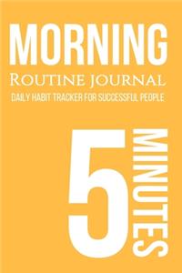 Morning Routine Journal. Daily habit tracker for successful people.