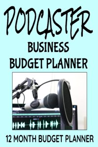 Podcaster Business Budget Planner