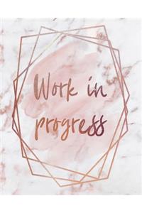 Work in Progress Notebook