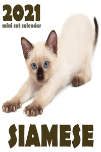 Siamese 2021 Mini Cat Calendar