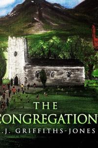 The Congregation (Skeletons in the Cupboard Series Book 3)